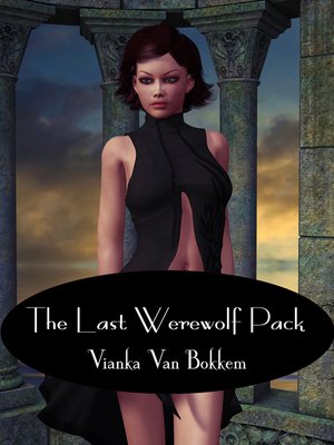 cover image of The Last Werewolf Pack